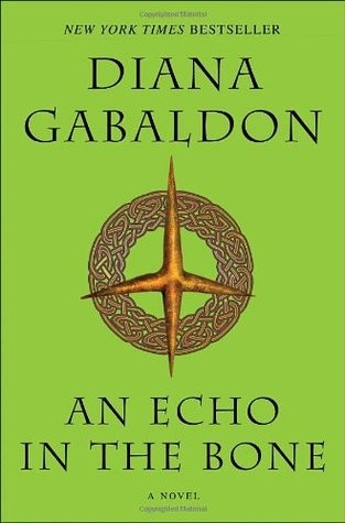 Diana Gabaldon: An Echo in the Bone (Paperback, 2010, Bantam Books)