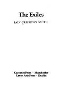 Iain Crichton Smith: The exiles (1984, Carcanet Press, Raven Arts Press)