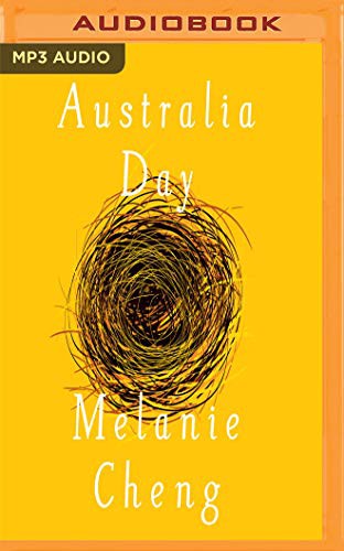 Melanie Cheng, Katherine Tonkin: Australia Day (AudiobookFormat, 2018, Audible Studios on Brilliance, Audible Studios on Brilliance Audio)