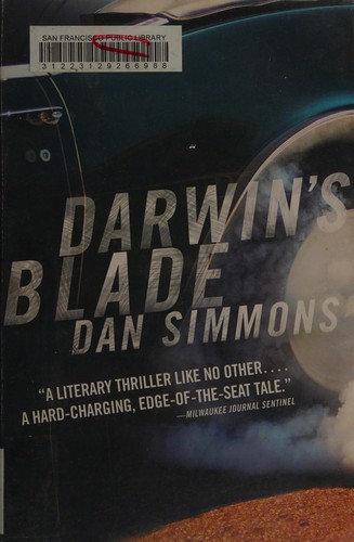 Dan Simmons: Darwin's blade (2013)