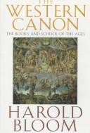 Harold Bloom: The Western canon (Hardcover, 1995, Macmillan)