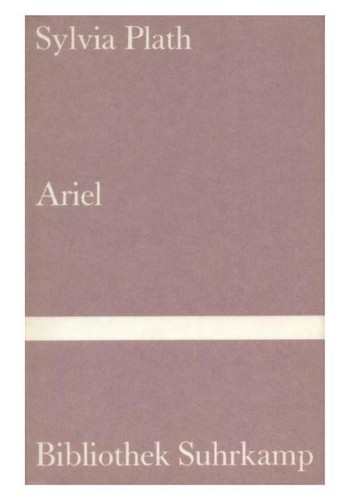 Sylvia Plath: Ariel. (Hardcover, German language, 1993, Suhrkamp)