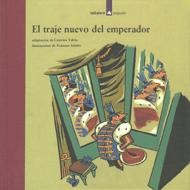 Hans Andersen, H. W. Dulcken: El Traje Nuevo Del Emperador/the Emperor's New Clothes (Spanish language, 1995, La Galera)