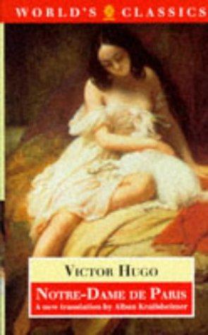 Victor Hugo: Notre-Dame de Paris (The World's Classics) (1993, Oxford University Press, USA)