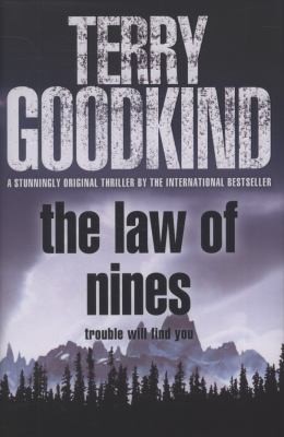 Terry Goodkind: The Law of Nines Terry Goodkind (2009, HarperCollins)