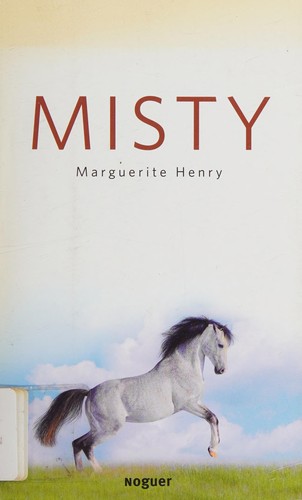 Marguerite Henry: Misty (Spanish language, 2012, Noguer y Caralt Editores, S. A.)