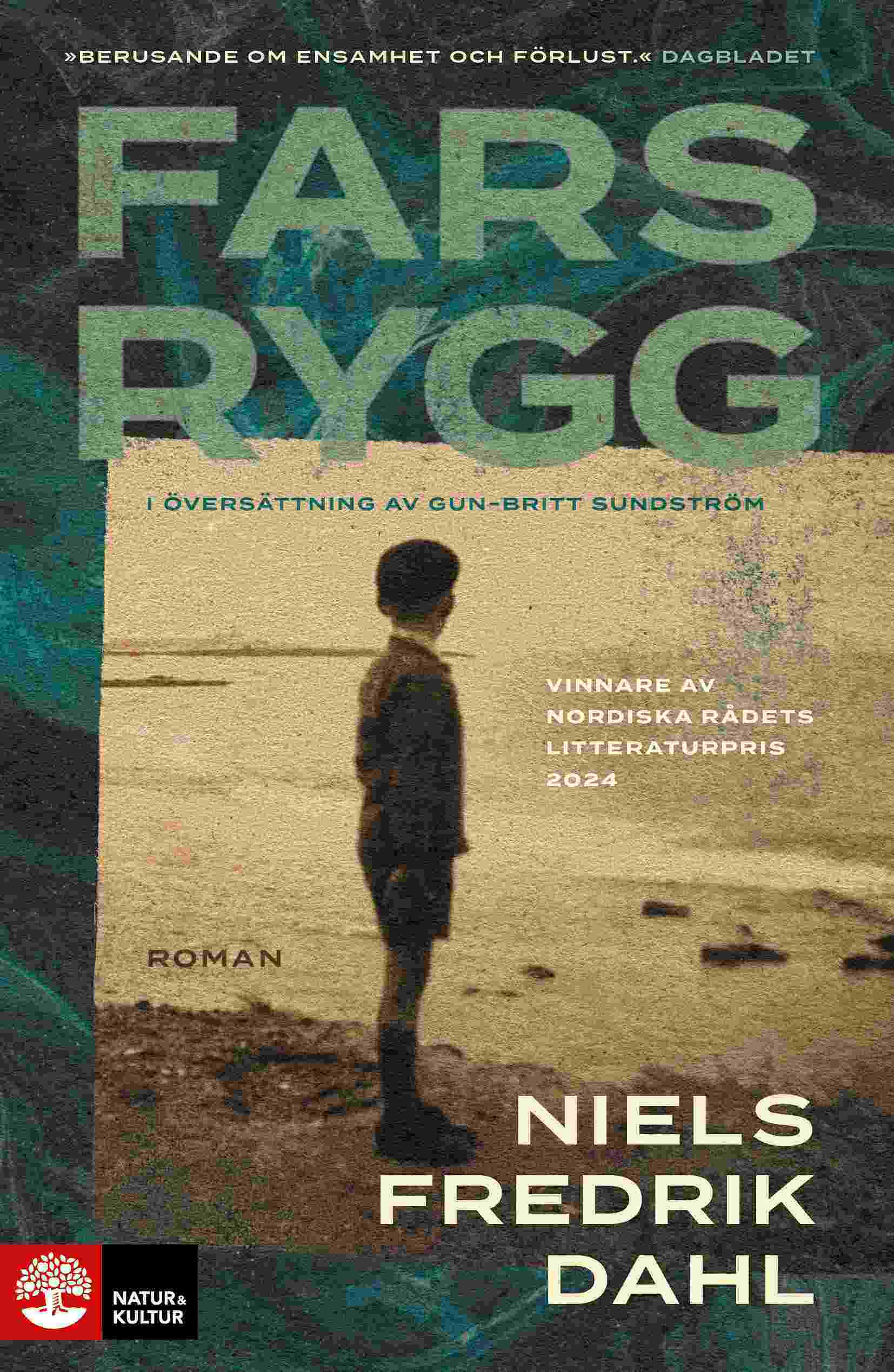 Niels Fredrik Dahl: Fars rygg (EBook, swedish language, 2025)