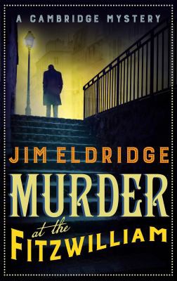 Jim Eldridge: Murder at the Fitzwilliam (2018, Allison & Busby, Limited)
