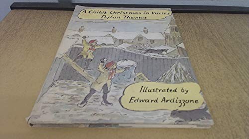 Dylan Thomas: A child's Christmas in Wales (1978, Dent)
