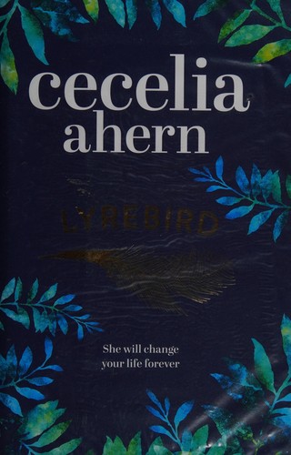 Cecelia Ahern: Lyrebird (2016)