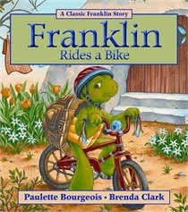 Paulette Bourgeois: Franklin Rides a Bike (Paperback, 2011, Kids Can Press)