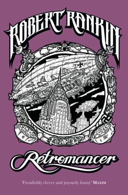 Robert Rankin: Retromancer Gollancz Sf (2010, Gollancz)