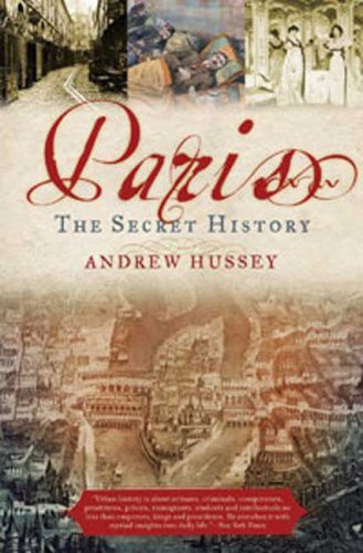 Andrew Hussey: Paris (Paperback, 2008, Bloomsbury USA)