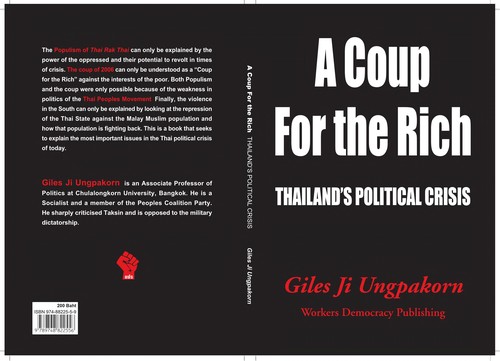 Ji Ungpakorn.: A coup for the rich (2007, Workers Democracy Pub., Distributed by Chulalongkorn University Bookshop)