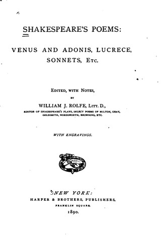 William Shakespeare, William James Rolfe: Shakespeare's Poems (1890, Harper & Brothers)