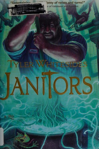 Tyler Whitesides: Janitors (2011, Shadow Mountain)