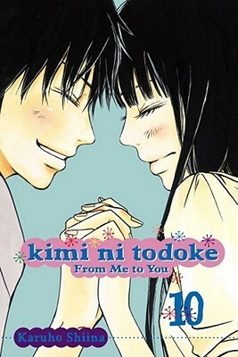 Karuho Shiina: Kimi ni Todoke: From Me to You, Vol. 10 (2012)