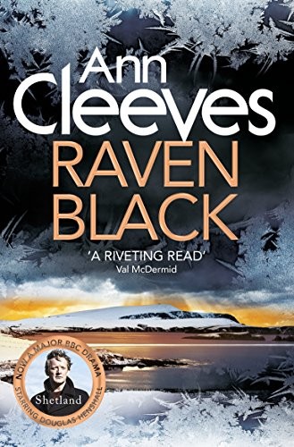 Ann Cleeves: Raven Black (Paperback, 2015, Pan Books)