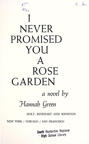 Joanne Greenberg: I never promised you a rose garden (1995, Penguin)