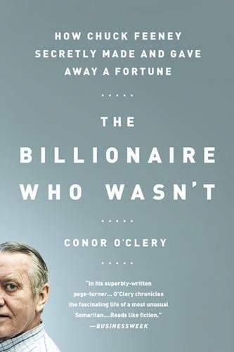 Conor O'Clery: The Billionaire Who Wasn't (Paperback, 2013, PublicAffairs)