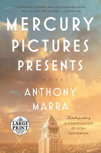 Anthony Marra: Mercury Pictures Presents (2022, Diversified Publishing)