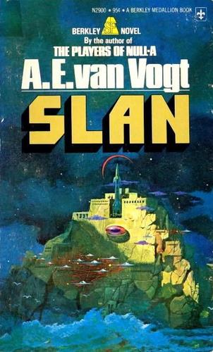 A. E. van Vogt: Slan (Paperback, 1975, Berkley Publishing Co.)