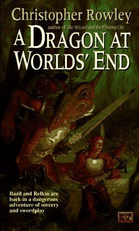 Christopher Rowley: A Dragon at Worlds' End