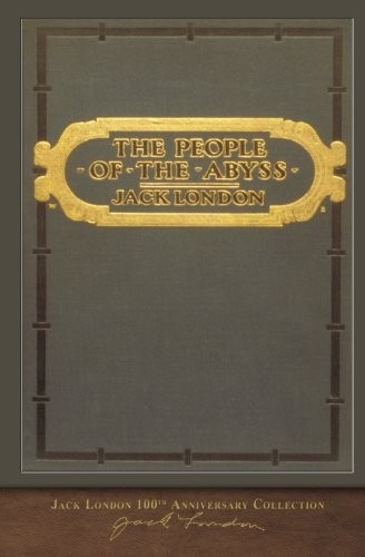 Jack London: The People of the Abyss (Paperback, 2018, SeaWolf Press)