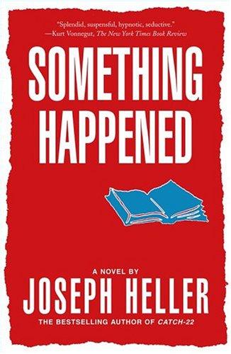 Joseph Heller: Something happened (Paperback, 1997, Scribner Paperback Fiction)