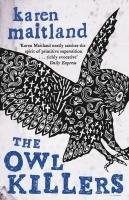 Karen Maitland: The Owl Killers (Paperback, 2010, Bantam)