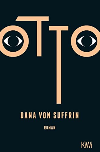 Dana von Suffrin: Otto (Kiepenheuer & Witsch)