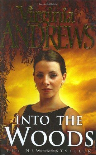 V. C. Andrews: Into the Woods (De Beers Family) (Hardcover, 2004, Simon & Schuster Ltd)