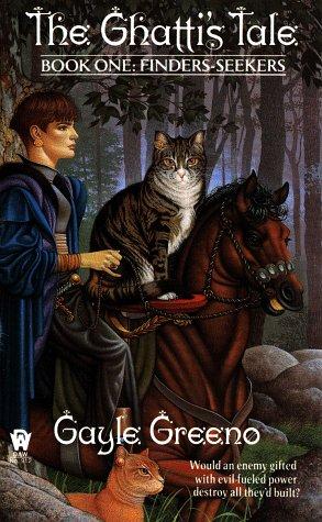 Gayle Greeno: The Ghatti's tale (1993, DAW Books)