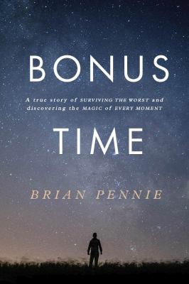 Brian Pennie: Bonus Time (2020, M.H. Gill & Co. U. C.)