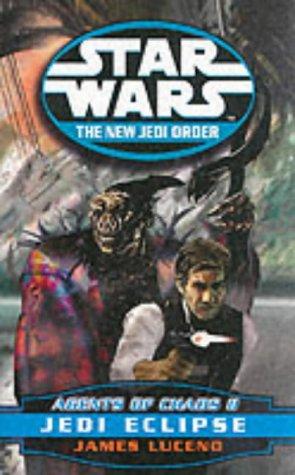 James Luceno: Agents of Chaos - Jedi Eclipse (Star Wars: The New Jedi Order) (2000, Arrow Books Ltd)