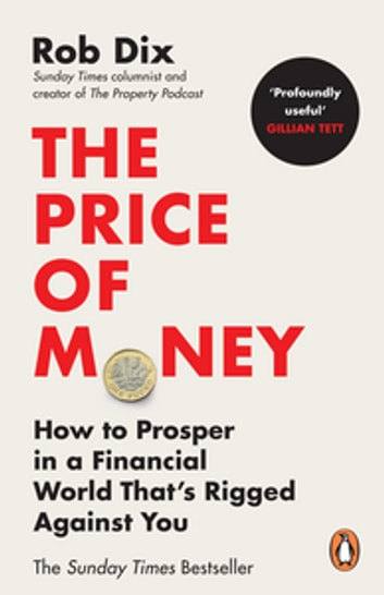 Rob Dix: The Price of Money (EBook)