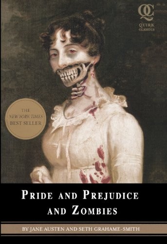 Seth Grahame-Green: Pride And Prejudice And Zombies (Hardcover, 2009, Turtleback Books)