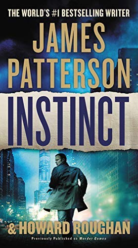 James Patterson, Howard Roughan: Instinct (Paperback, 2018, Vision)