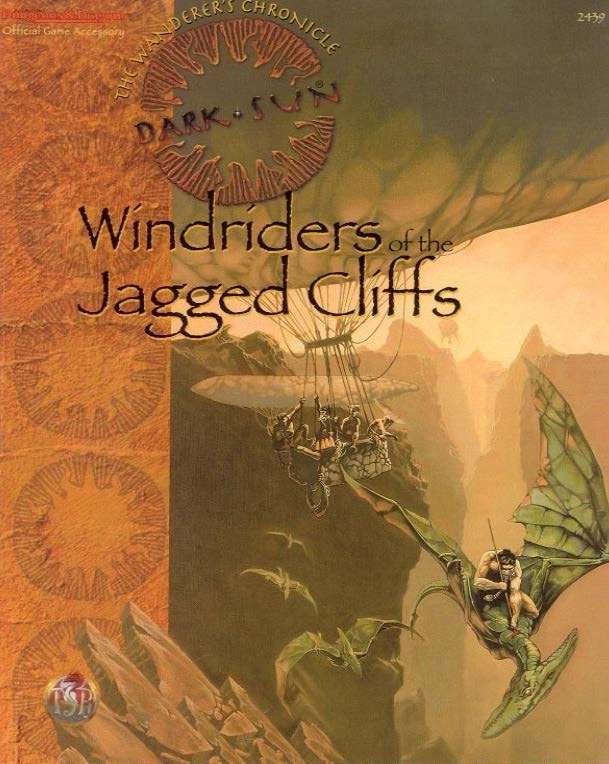 Monte Cook: Windriders of the Jagged Cliffs (Dark Sun Adventure/Accessory) (Paperback, 2007, TSR)