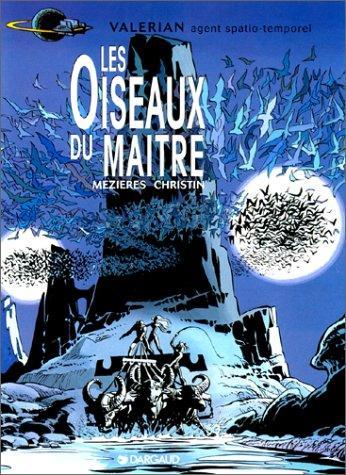 Pierre Christin: Les oiseaux du Maître (French language, Dargaud)