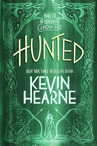 Kevin Hearne: Hunted (2022, Random House Publishing Group)