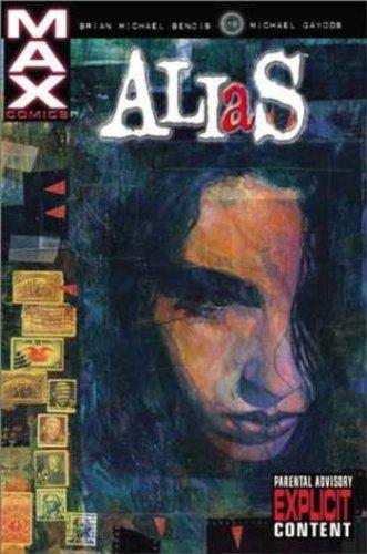 Brian Michael Bendis: Alias Vol. 1 (2003)