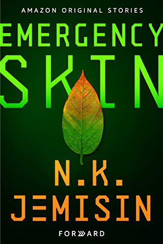 Emergency skin (2019, Amazon Original Stories)