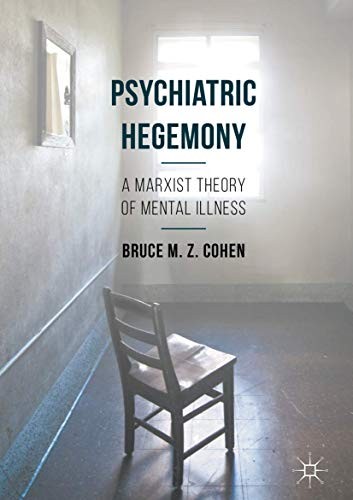 Psychiatric Hegemony (Paperback, 2017, Palgrave Macmillan)