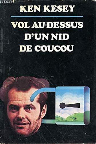 Ken Kesey, Kizi K., Ken Kesey: Vol au-dessus d'un nid de coucou (French language, 1976)