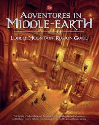 Francesco Nepitello, Jacob Rodgers, James Michael Spahn, Andrew Kenrick, T.S. Luikart, Gabriel Garcia, Mark A. Latham, Kenneth Spencer: Adventures in Middle-Earth: Lonely Mountain Region Guide (Hardcover, 2018, Cubicle 7 Entertainment, Sophisticated Games Ltd.)