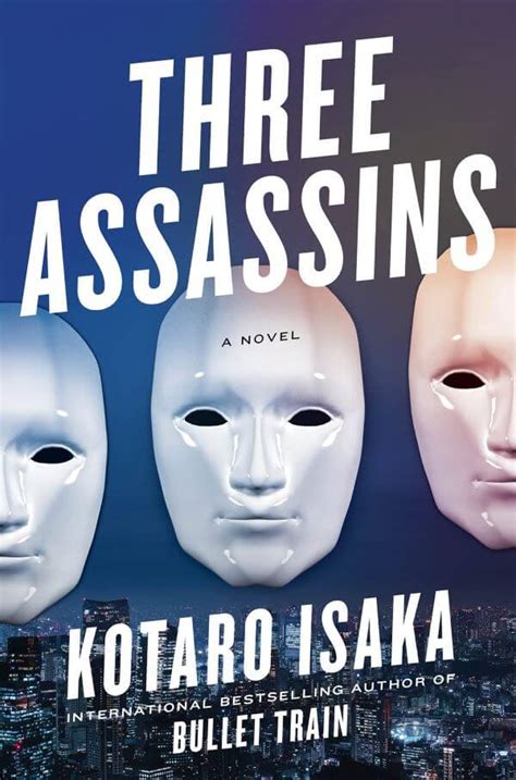 Kotaro Isaka, Sam Malissa: Three Assassins (2022, Abrams, Inc.)