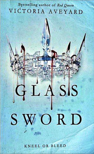 Victoria Aveyard: Glass Sword (2016, Orion Books)