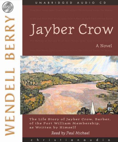 Wendell Berry: Jayber Crow (AudiobookFormat, 2007, Hovel Audio)