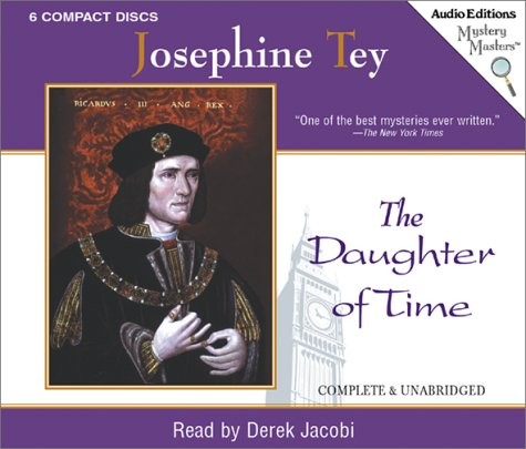 Derek Jacobi, Josephine Tey: The Daughter of Time (AudiobookFormat, 2002, BBC Audiobooks America)